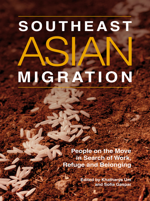 Title details for Southeast Asian Migration by Khatharya Um - Available